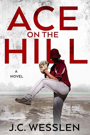 White book cover with the title Ace On the Hill and author JC Wesslen