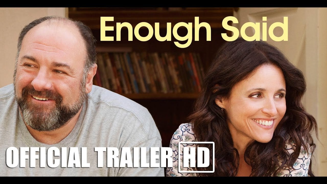 ENOUGH SAID: Official HD Trailer - YouTube