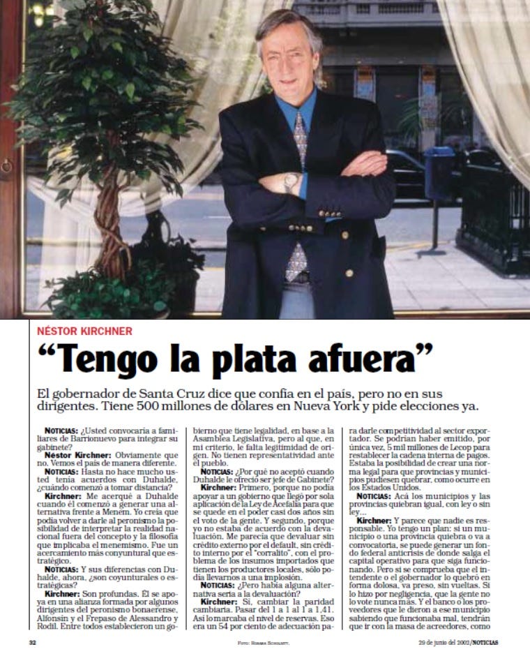 Sí, es cierto que Néstor Kirchner dijo en una entrevista que tenía “la plata  afuera” | Tribuna de Periodistas