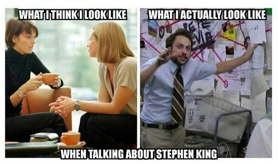 16 Stephen King Memes Only True Fans Will Appreciate | Stephen king books, Stephen  king, King book