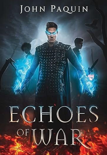 Cover of Echoes of War. A young boy wear black lamellar armor wields blue flames from his hands. Other figures stand behind him.