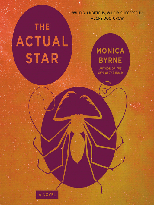 Cover of The Actual Star by Monica Byrne