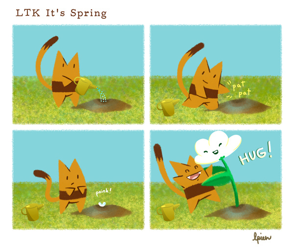 Long Tail Killy (LTK), an orange striped cat with a long, skinny tail, pours a watering can over a mound of dirt. LTK pats the soil. Then – POINK! A small white sprout appears in the mound. Suddenly it grows into a huge flower and hugs a very happy LTK. 