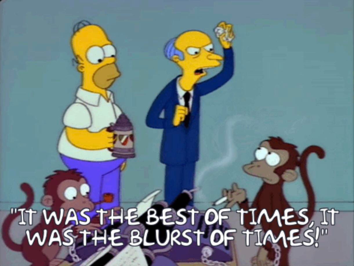 It was the best of times, it was the BLURST of times‽ : r/TheSimpsons