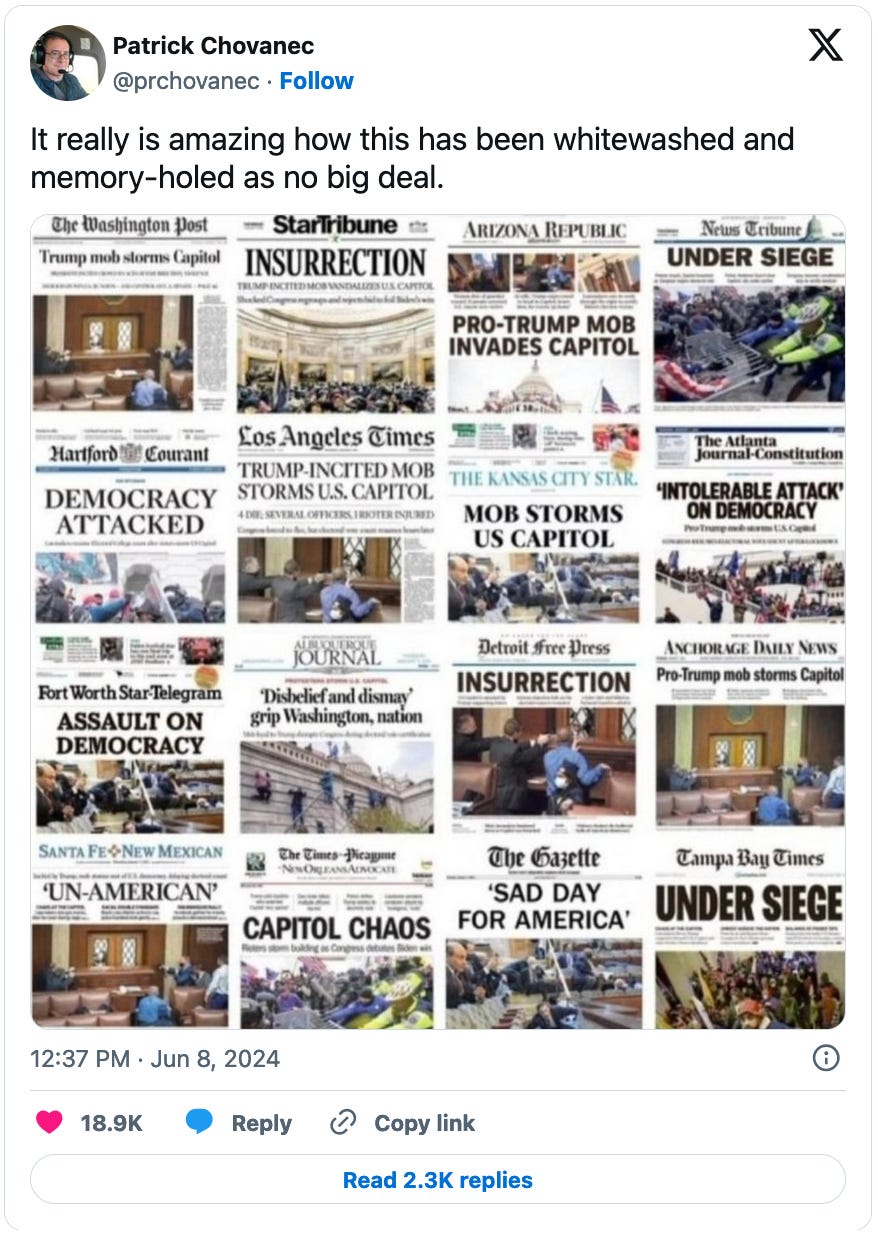 June 8, 2024 tweet from Patrick Chovanec reading, "It really is amazing how this has been whitewashed and memory-holed as no big deal." Attached is an image of the front pages of 16 American newspapers describing the January 6, 2021 attack on the US Capitol.