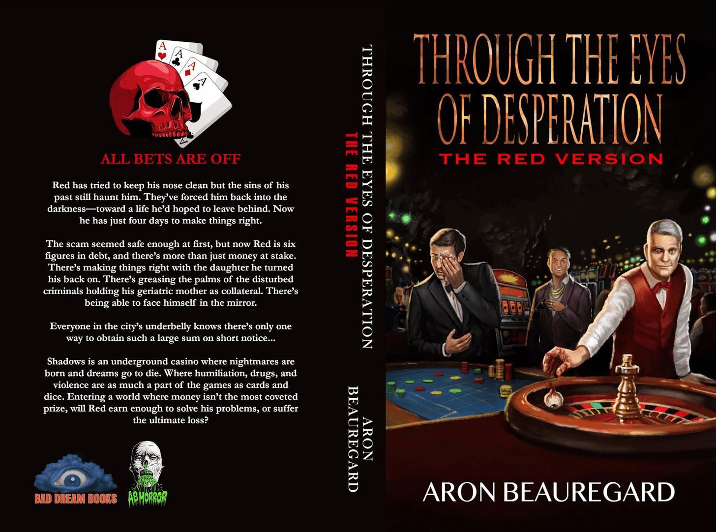 PRE ORDER - THROUGH THE EYES OF DESPERATION: THE RED VERSION - LIMITED SIGNED & NUMBERED HARDCOVER
