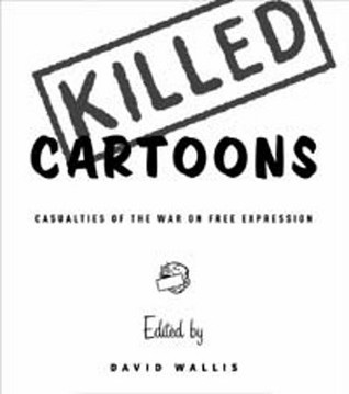 Killed Cartoons by David Wallis