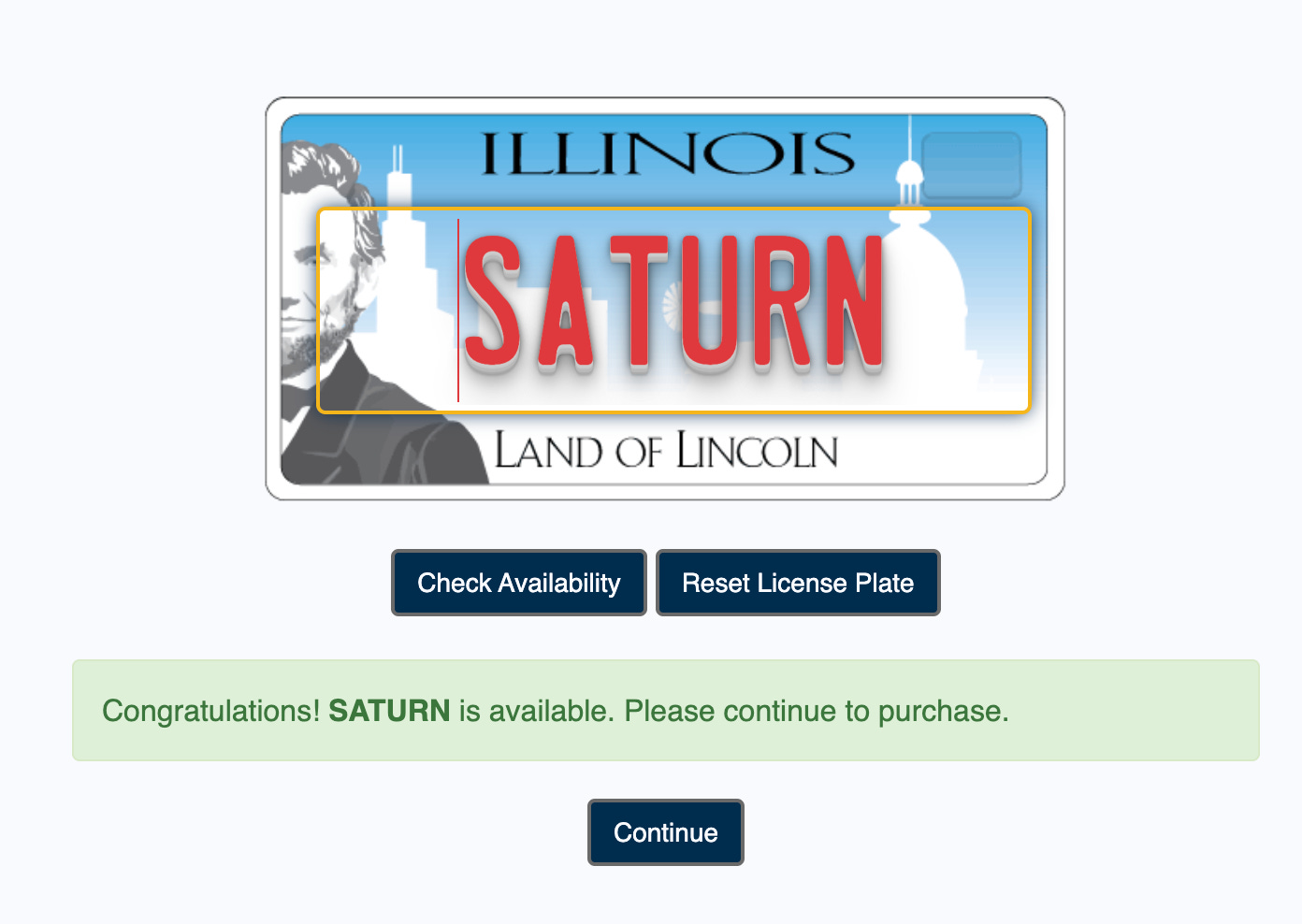 The IL vanity plate site saying I could purchase SATURN as an option if I wanted