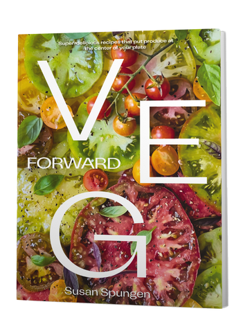 Veg Forward by Susan Spungen - Harper Celebrate