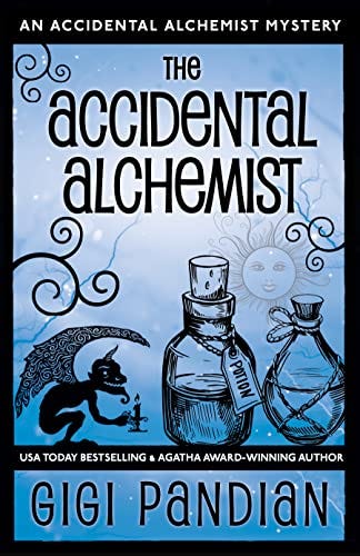 The Accidental Alchemist (An Accidental Alchemist Mystery, 1) - Kindle  edition by Pandian, Gigi. Mystery, Thriller & Suspense Kindle eBooks @  Amazon.com.