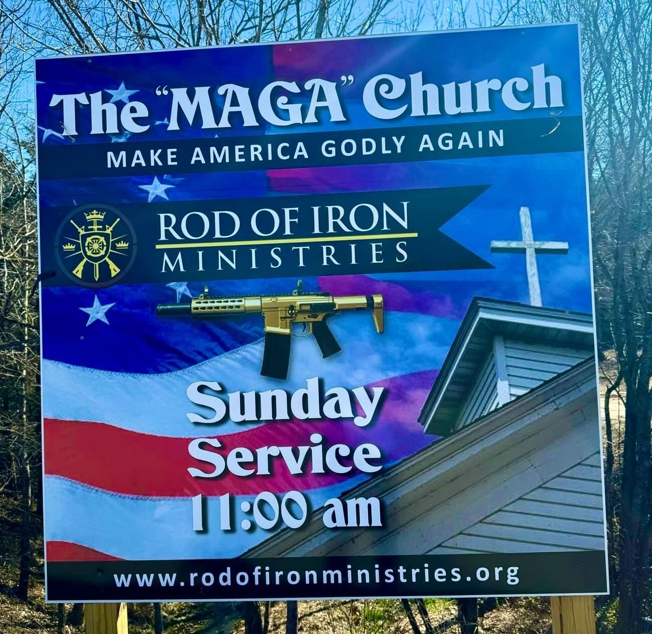 Photo by Lakota_Man 🪶 on February 20, 2024. May be an image of ‎banner, signboard, magazine, poster and ‎text that says '‎The " MAGA Church AGAIN MAKE AMERICA GODLY سليى ROD RODOFIRON OF IRON MINISTRIES Sunday Service W1:00 am www.rodofironministries.org w w wWw‎'‎‎.