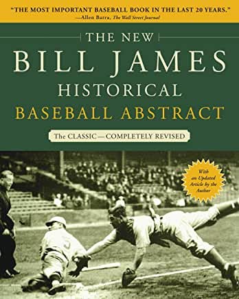 The Bill James Historical Baseball Abstract by Bill James