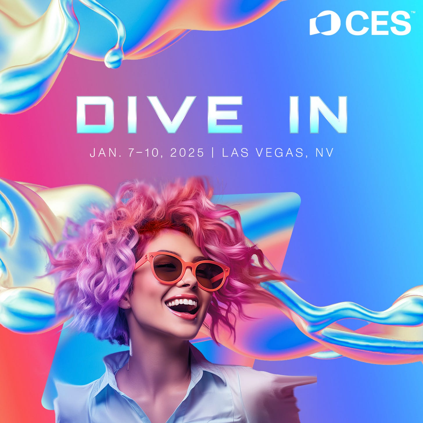 CES graphic of woman against multi color background, text reads: Dive In, Jan 7-10, 2025 Las Vegas Nevada