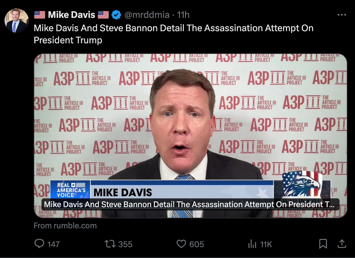 Mike Davis tweet: "Mike Davis and Steve Bannon Detail the Assassination Attempt on President Trump"