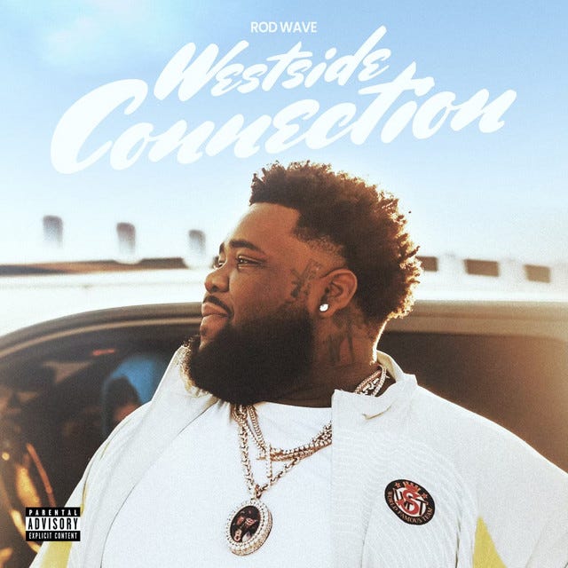 Westside Connection - Single by Rod Wave | Spotify