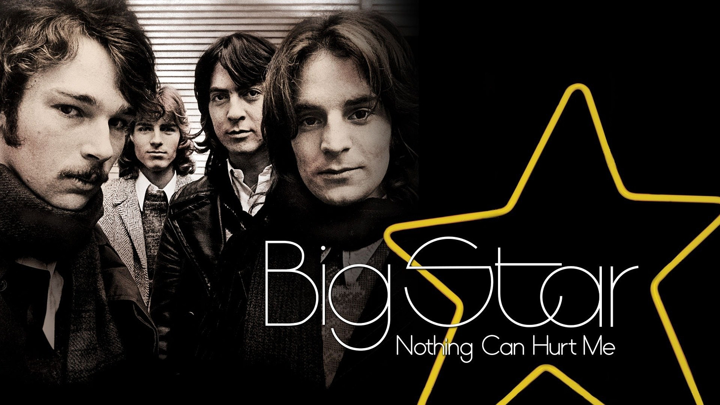 Big Star: Nothing Can Hurt Me | Rotten Tomatoes