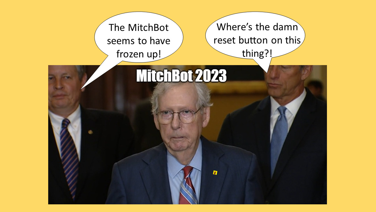 The MitchBot 2023 malfunctions during a press conference. Mitch McConnell freezes up.