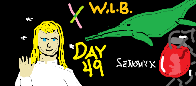 Poorly drawn MSPaint image depicting items from the article and the text "WLB Day 49"