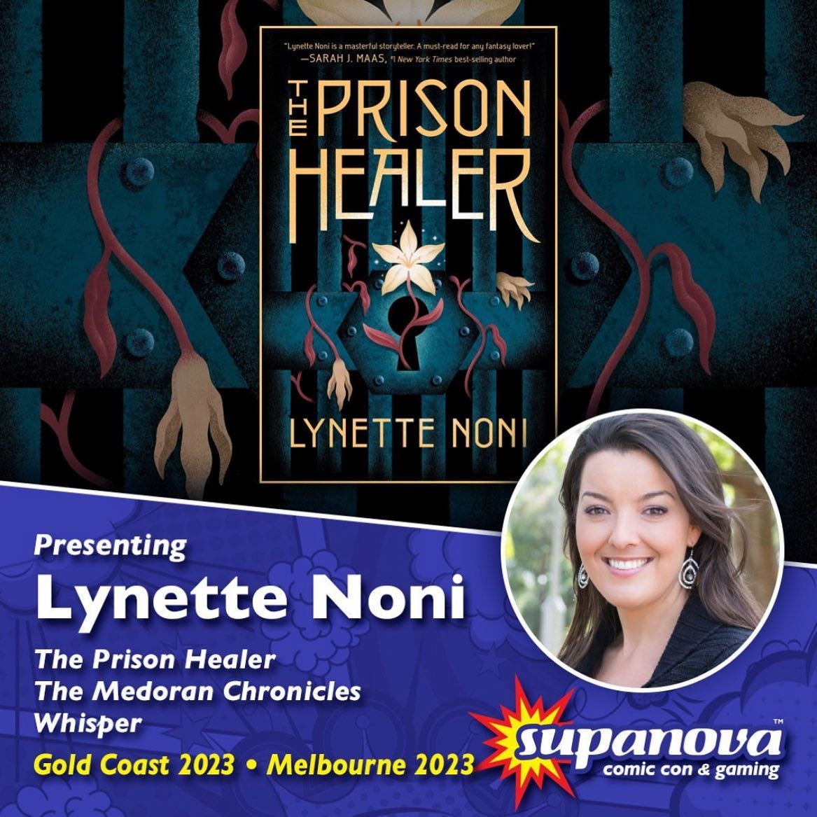 May be an image of 1 person and text that says 'EPRISON HEALER LYNETTE NONI Presenting Lynette Noni The Prison Healer The Medoran Chronicles Whisper Gold Coast 2023 Melbourne 2023 supanova comic con & gaming'