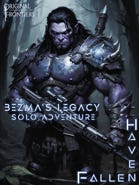 Haven Fallen - Solo Adventure - Bezma's Legacy