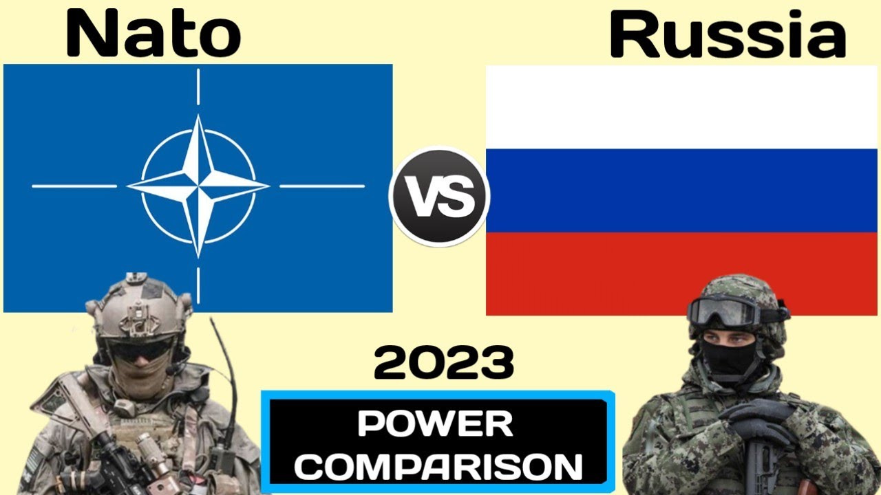 Nato vs Russia military power Comparison 2023 |Russia vs Nato military  power | world military power - YouTube