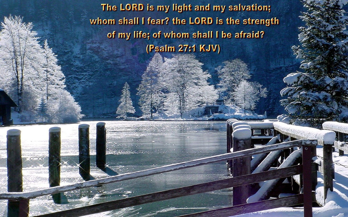 Psalm 27:1 | Winter wallpaper, Scenic wallpaper, Blessing quotes bible