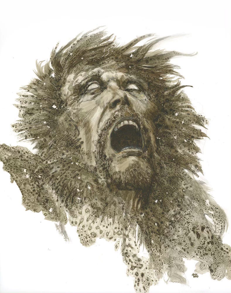 Preliminary art for AT THE MOUNTAINS OF MADNESS. A human face with white eyes and mouth stretched open in a cry of anguish. The painting is rendered in monotone, looser around the edges and mottled with spots.