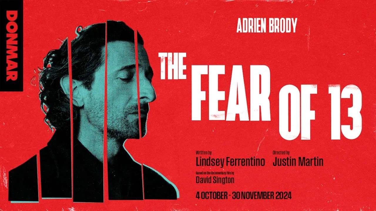 The Fear of 13 Tickets - London Theatre | West End Theatre