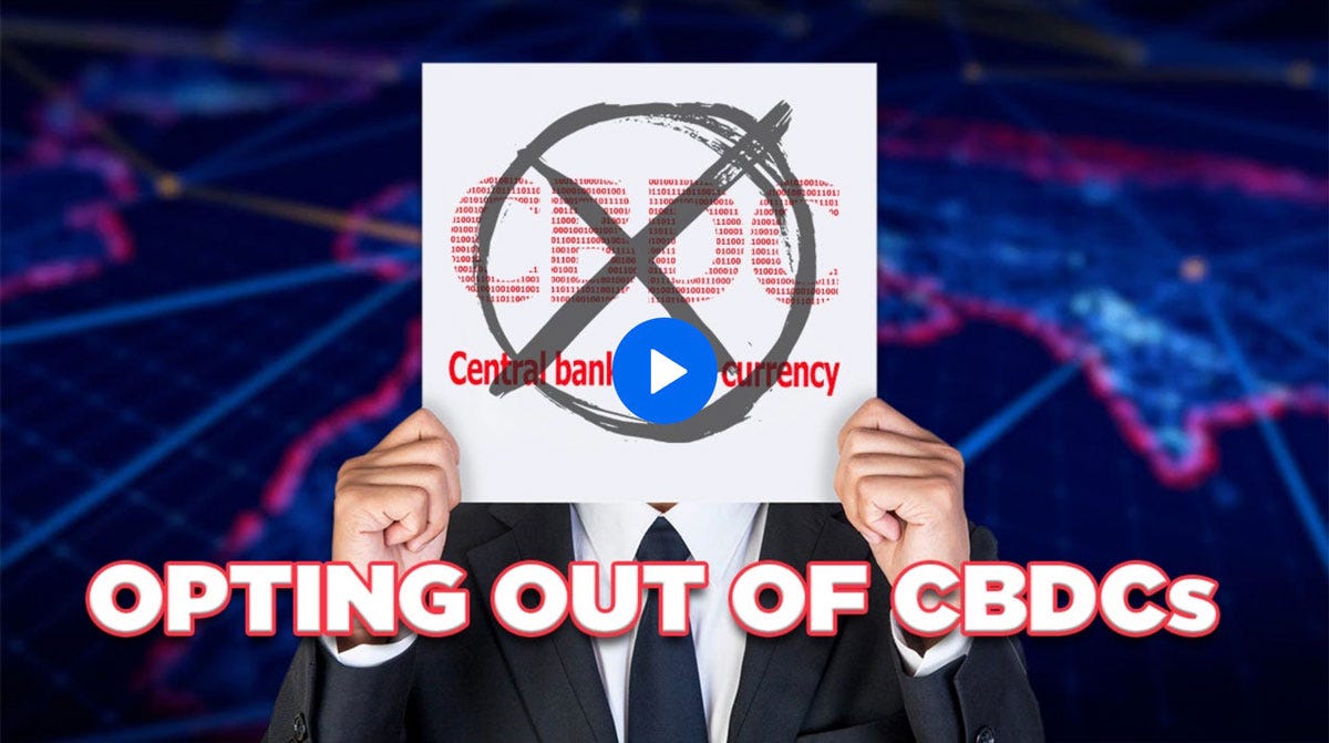 The Corbett Report: Opting out of CBDCs