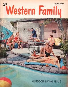 Western Family magazine "Outdoor Living Issue", June 1959 Vintage Advertisements, Vintage Ads, Vintage Posters, Vintage Patio, Vintage House, Mid Century Modern House, Mid Century Modern Design, Mid Century Decor, Mid Century Style