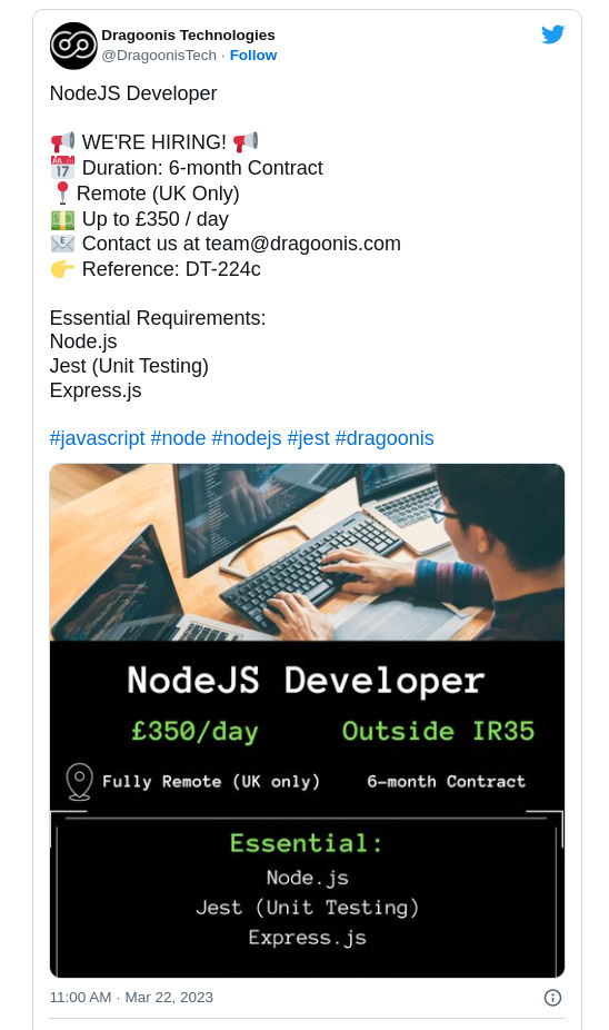 NodeJS Developer  📢 WE'RE HIRING! 📢 📅 Duration: 6-month Contract 📍Remote (UK Only) 💵 Up to £350 / day 📧 Contact us at team@dragoonis.com 👉 Reference: DT-224c  Essential Requirements: Node.js Jest (Unit Testing) Express.js  #javascript #node #nodejs #jest #dragoonis