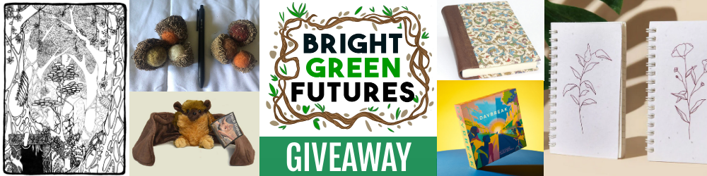 Bright Green Futures logo, Giveaway, then pictures of each of the giveaway items including artwork, plushie bat, notebooks