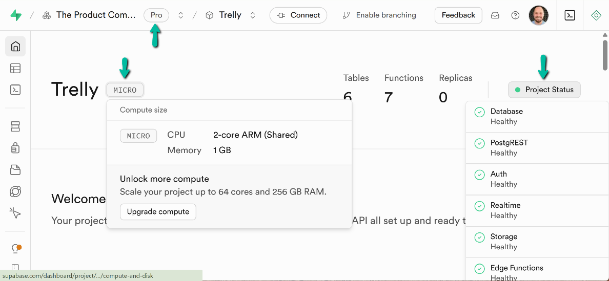 Supabase: I highly recommend choosing a Pro plan and a Micro instance