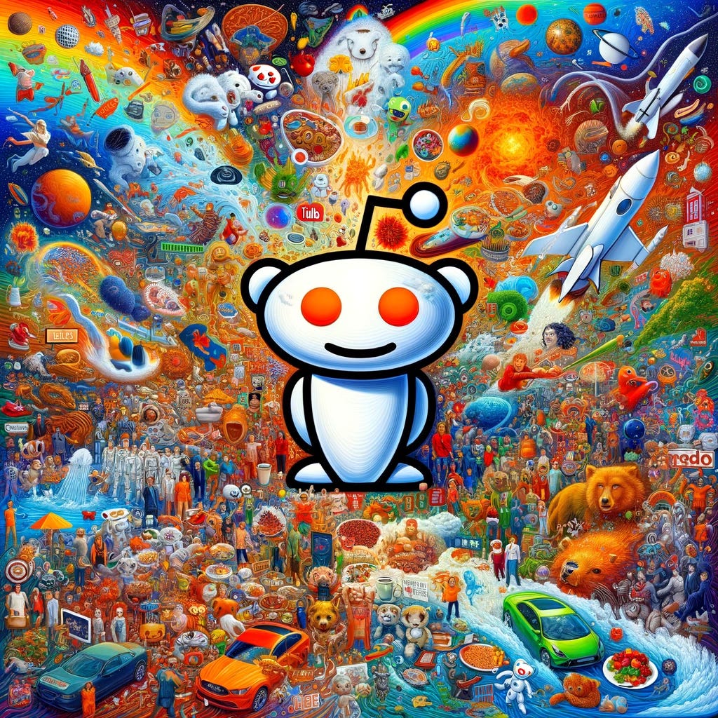 In the heart of a bustling, vibrant scene filled with a kaleidoscope of colors and activities, stands Snoo, the Reddit alien mascot. Surrounding Snoo is a whirlwind of diverse elements representing the vast universe of Reddit's subreddits. Imagine space exploration with rockets and planets, culinary masterpieces from around the world, exotic animals from deep forests and oceans, cutting-edge technology gadgets, historical artifacts, artistic expressions from various cultures, and snapshots of everyday life, all blending seamlessly together. This eclectic mix showcases everything from the natural phenomena like thunderstorms and rainbows to abstract concepts like love, friendship, and innovation. Each quadrant of the image highlights different themes, ensuring a representation of both the physical and digital worlds, encapsulating the essence of Reddit's community-driven platform.