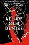 All of Our Demise (All of Us Villains, #2)