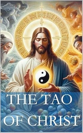 The Tao of Christ: Understanding Chinese Religions in Comparison with Christianity (Quizmaster China: Political Economy)