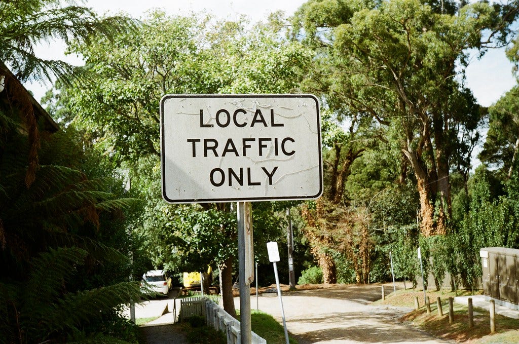 Sign - Local Traffic Only