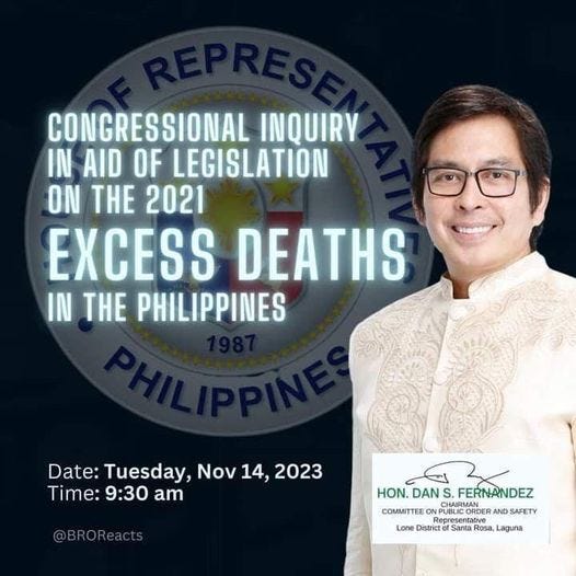 May be an image of 1 person and text that says 'CONGRESSIONAL INQUIRY IN AID OF LEGISLATION ON THE 2021 EXCESS DEATHS IN THE PHILIPPINES Date: Tuesday, Nov 14, 2023 Time: 9:30 am HON. DAN HON.DANS.FERNANDEZ S.FERNANDEZ COMMITTEEO PUBLICORDER AND SAFETY Lone Districtf Santa Rosa, Laguna'