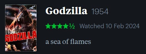 screenshot of LetterBoxd review of Godzilla (1954), watched February 10, 2024: a sea of flames