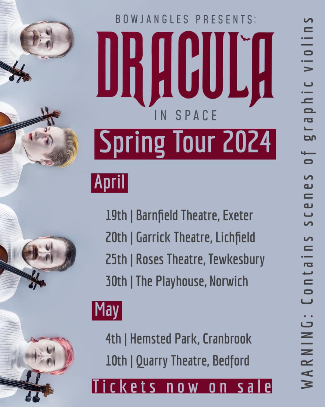May be an image of 2 people and text that says "April BOWJANGLES PRESENTS: DRACULA I o IN SPACE fami Spring Tour 2024 of 19th Barnfield Theatre, Exeter 18 신로도 20th Garrick Theatre, Lichfield 25th Roses Theatre, Tewkesbury 30th The Playhouse, Norwich MUMI Tin MARA CATNAN sale e May 10th 4th Hemsted Park, Cranbrook Theatre, Bedford Tickets now on"