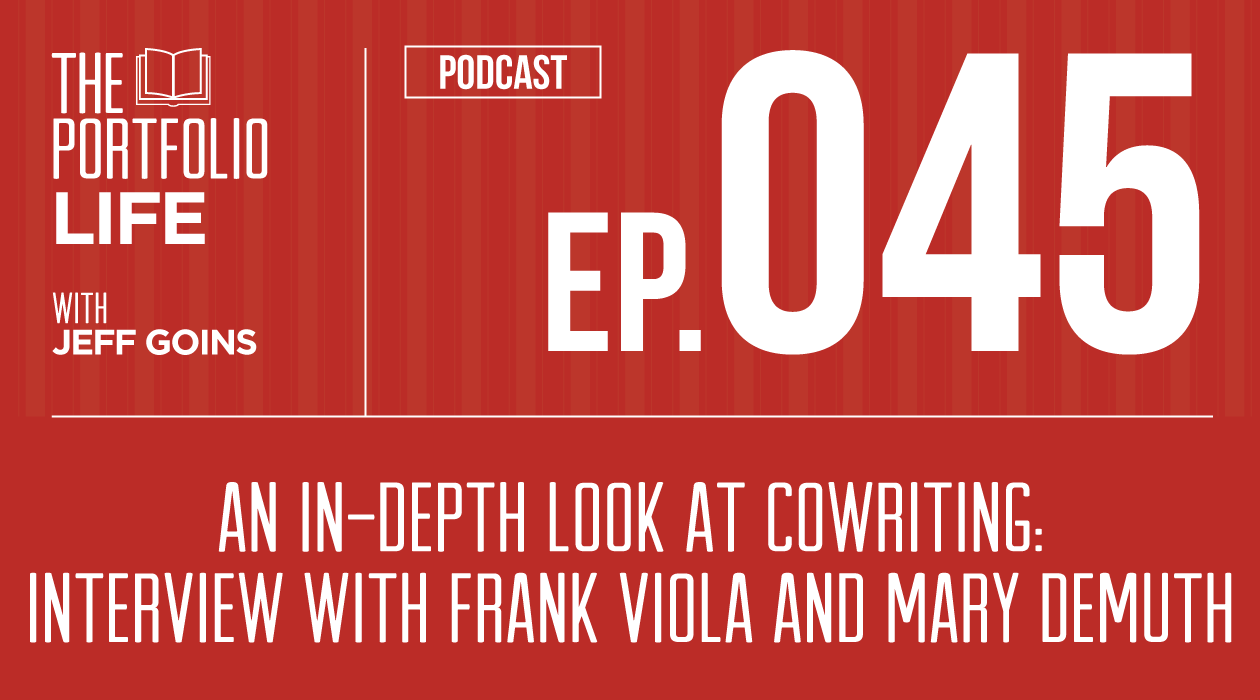 045: An In-Depth Look at Cowriting: Interview with Frank Viola and Mary DeMuth [Podcast]