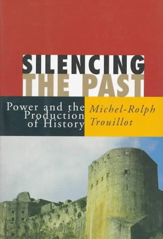 Silencing the Past: Power and the Production of History: Trouillot,  Michel-Rolph: 9780807043103: Amazon.com: Books