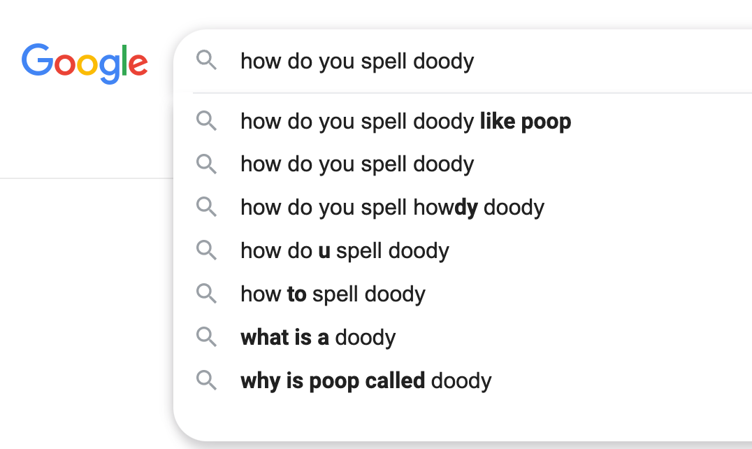 Screenshot of Google search results for "how do you spell doody," which include "what is a doody" and "why is poop called doody"