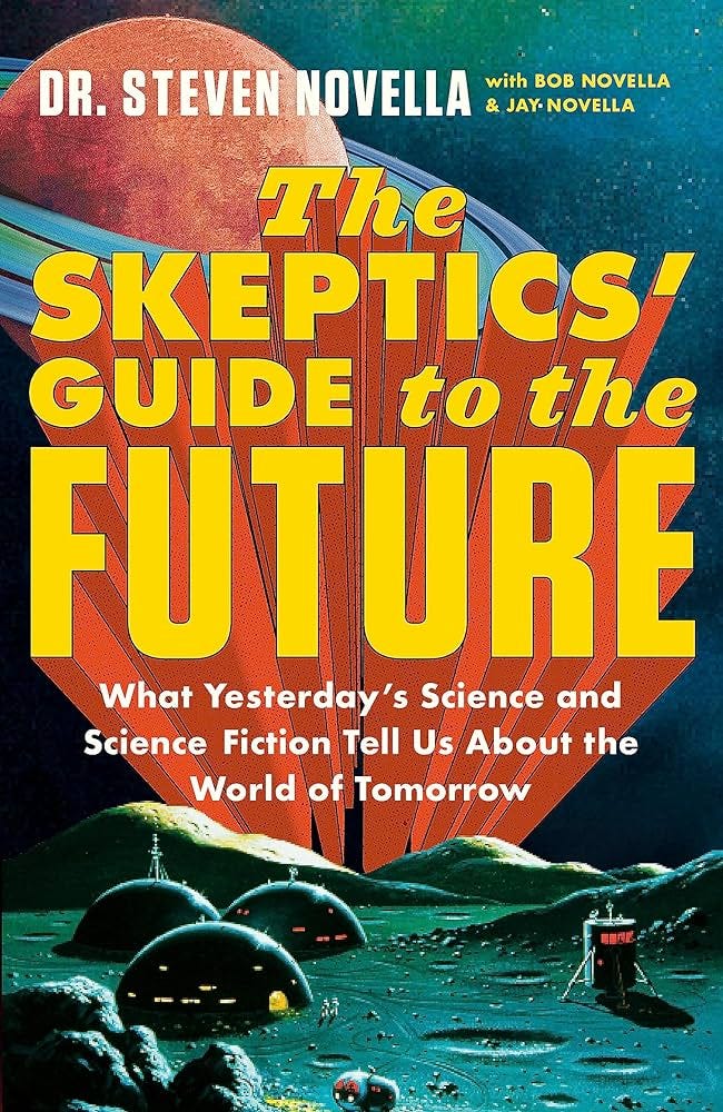 The Skeptics' Guide to the Future: 9781399706704: Books - Amazon.ca