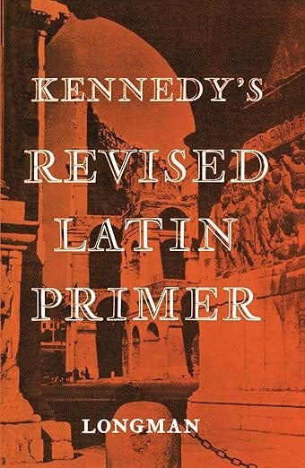 Kennedy&#39;s Revised Latin Primer Paper