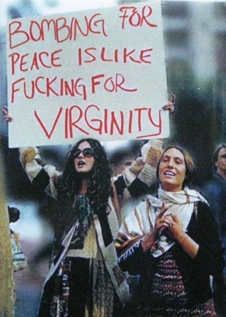 Mandatory sign that should be present at any anti-war rally or protest.