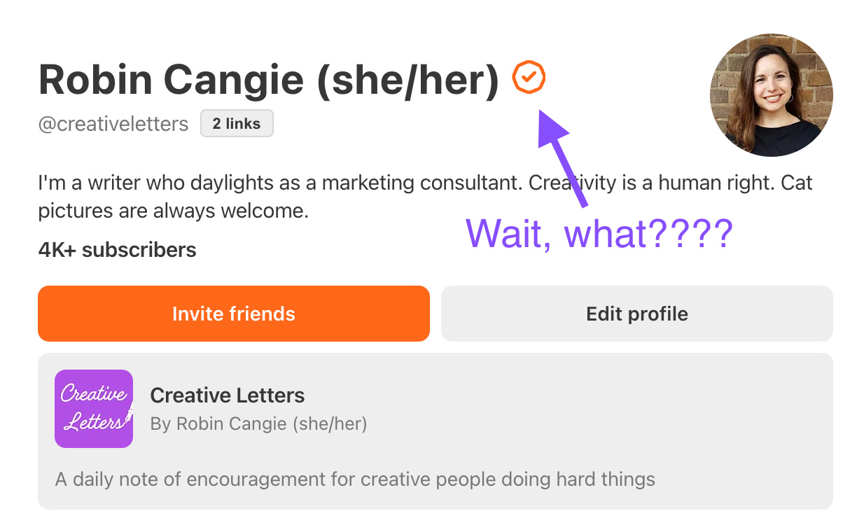 A screenshot of the author's Substack profile with an arrow pointing to the orange check mark and the word, "Wait, what????"