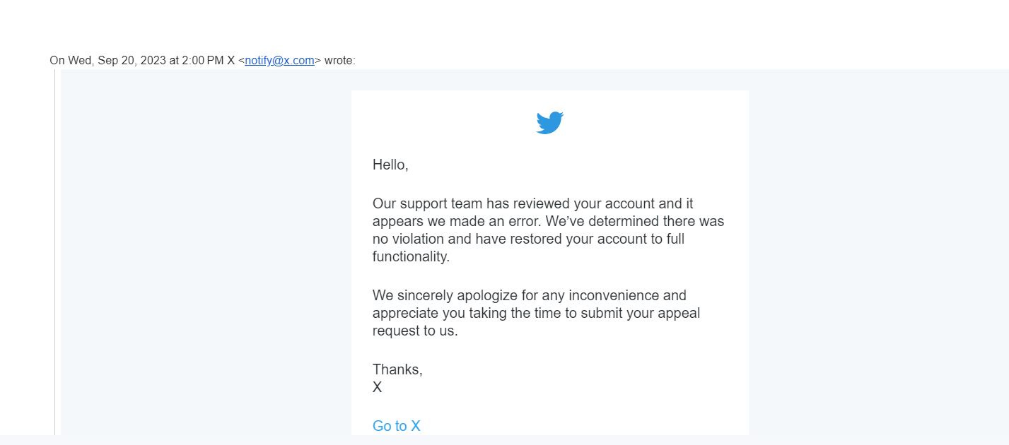 Screenshot of an email from X support team stating that an error was made, no violation occurred, and the account has been restored to full functionality.