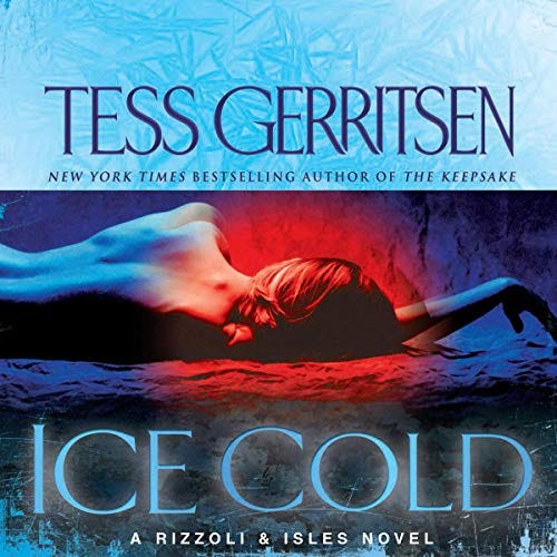 Ice Cold: Rizzoli & Isles, Book 8