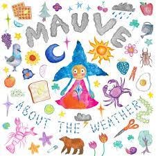 About The Weather | mauve
